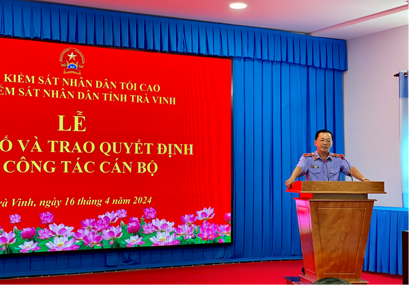 Viện kiểm sát nhân dân tỉnh Trà Vinh tổ chức Lễ công bố và trao quyết định về công tác cán bộ